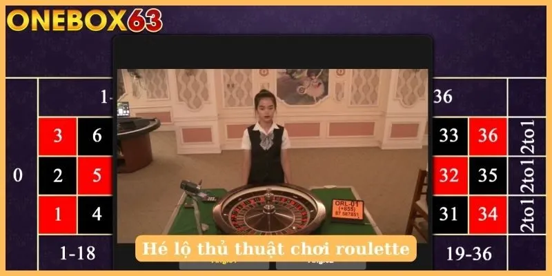 Hé lộ thủ thuật chơi roulette