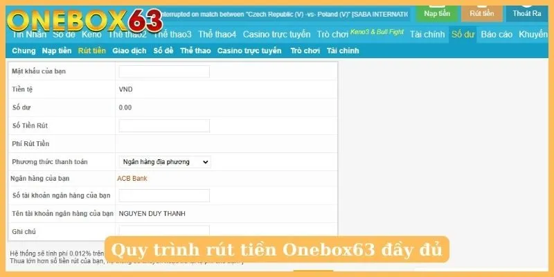 Quy trình rút tiền Onebox63 đầy đủ